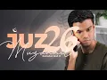 Download Lagu JUZ 26 (2024) - Muzammil Hasballah