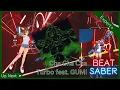 Lagu Beat Saber:  Cha Cha Cha - Turbo feat. GUMI