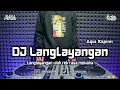 Download Lagu DJ LANGLAYANGAN | BOOTLEG REMIX SUNDA 2025 TERBARU