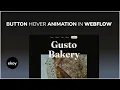 Button animation in webflow - infinite loop on hover
