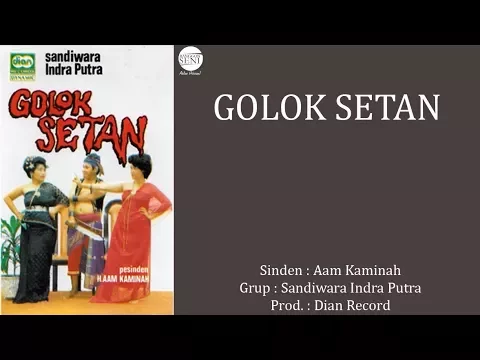 Download MP3 [Full] Sandiwara Indra Putra - Golok Setan | Aam Kaminah