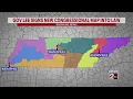 Gov Lee signs new TN congressional map into law