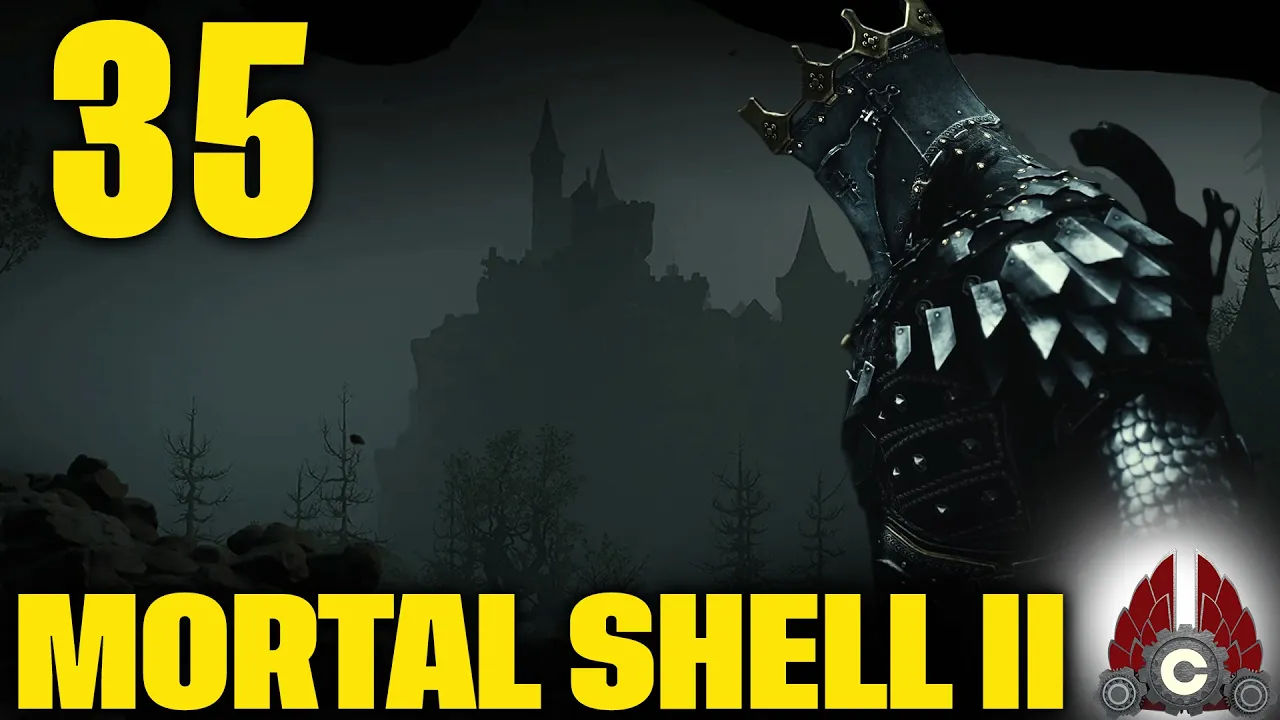 Mortal Shell II | Part 35 Mortal Shell II | Part 35