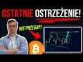 Download Lagu ⚠️UWAGA: TEN SYGNAŁ ZMIENIŁ LOS BITCOINA! 99% NIE JEST GOTOWYCH na NADCHODZĄCE RUCHY.