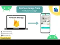 Retrieve Image from Firebase in Android App Firebase Storage Tutorial Android Studio Tutorial