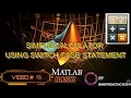 MATLAB Simple Calculator using switch case statement PROGRAM