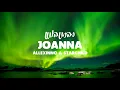 Download Lagu แปลเพลง Joanna - Allexinno \u0026 Starchild