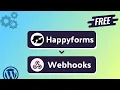 Integrating Happyforms with Webhooks Step-by-Step Tutorial Bit Integrations
