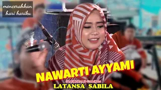 Download NAWARTI AYYAMI cover Umy Intan Ayu  LATANSA SABILA Gambus Modern MP3