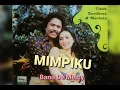 Download Lagu Titiek Samdhora \u0026 Muchsin - MIMPIKU - (1979) De'Meicy Band - syair: E. Hasan/Is Haryanto