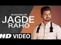 Download Lagu jidi jidi lagi a v jagde raho, arjan dhillon new song, rattan nu gawache kithe yaar labde New Songs