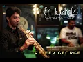 Download Lagu En Kadhale | Saxophone cover | Rejeev George ft. George Varghese | Unplugged