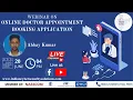 Webinar on ONLINE DOCTOR APPOINTMENT BOOKING APPLICATION - ICSS