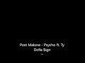Post Malone - Psycho CLEAN LYRICS ft.Ty Dolla $ign