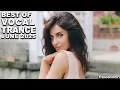 Download Lagu BEST OF VOCAL TRANCE MIX (June 2025) | TranceForce1