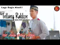 Download Lagu Lagu Bugis Abadi!! - TELLANG RAKKOE - Ust.Ambo Intang Azikin - cipta: Didin Pratama