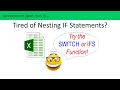 How To Use SWITCH or IFS as an Alternative to Nesting IF Statements