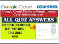 Google Cloud Platform Fundamentals Core Infrastructure All Quiz Solutions Coursera