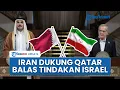 Download Lagu Iran Kutuk Keras Serangan Israel ke Qatar, Beri Dukungan Lakukan Balasan atas Tindakan Sembrono IDF