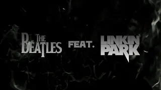 Download The Beatles feat. Linkin Park - New Michelle (MASHUP) MP3