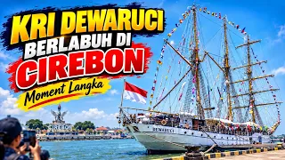 MOMEN LANGKA! KRI DEWARUCI BERLABUH DI PELABUHAN CIREBON ⚓
