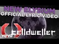 Lagu Celldweller - New Elysium (Official Lyric Video)