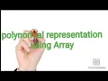 Polynomial representation using Array