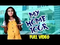 Download Lagu My Home Tour Full Video | Premalatha Chinnu|