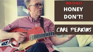 Download How to play ALL the guitar parts to Honey Don't by Carl Perkins George Harrison MP3