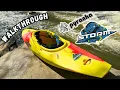 Pyranha Kayaks Storm First Look