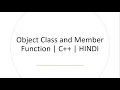 Object Class and Member Function C Tutorials for Beginners in Hindi