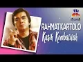 Download Lagu Rachmat Kartolo - Kasih Kembalilah (Official Audio)