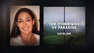 Dateline Episode Trailer The Other Side of Paradise Dateline NBC