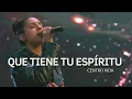 Download Lagu QUE TIENE TU ESPÍRITU | INEXPLICABLE | QUE SE ABRA EL CIELO | DENICHER POL | CENTRO VIDA