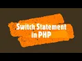 What is switch statement in PHP PHP Lecture 7 How to do this