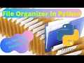 Organize Your File Clutter Using Python Under 10 Minutes Step-wise-Step Tutorial Tech AS