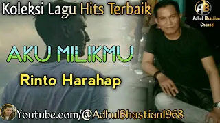 Download Lagu lawas yang paling banyak dicari ][ Aku Milikmu ~ Rinto Harahap ][ Lagu hits terbaik MP3