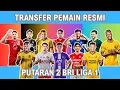 Lagu RESMI‼️Rekap 10 Transfer Pemain BRI Liga 1 2026 - Bursa Transfer BRI Super Liga 2026 - Putaran Ke 2