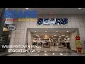 STORE TOUR CLOSING In 2024 Sears Weberstown Mall - Stockton CA