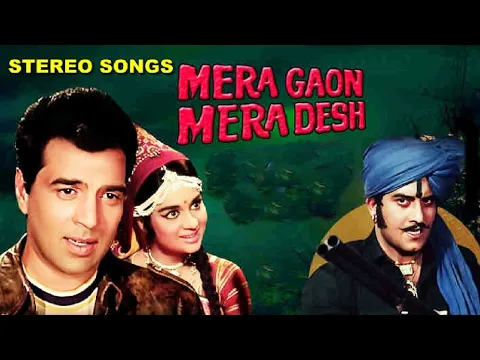 Download MP3 Best Hindi Songs : Mera Gaon Mera Desh 1971 | Music - Laxmikant Pyarelal.