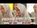Lagu IFROHUN NURU ATANA | VOC. LULUK AZ ZAHRA AS SUFYANI LIVE NGAMBEG PUCUK LAMONGAN