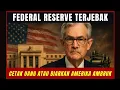 Federal Reserve Terjebak: Cetak Uang atau Biarkan Amerika Ambruk?