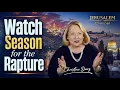 High Watch Season for the Rapture