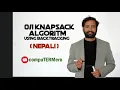 Knapsack Problem using Backtracking Approach Explained with example Nepali