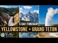 How to See Yellowstone and Grand Tetons in 5 Days Full Itinerary