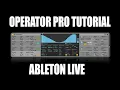Ableton Operator Synth Tutorial Deep Dive