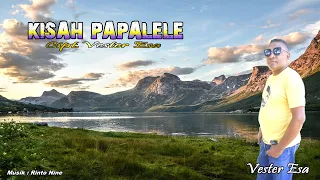 Download KISAH PAPALELE || Vester Esa || Lagu Timor Terbaru MP3