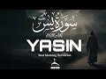 Lagu Surah Yaseen | سورة يس |Soothing \u0026 Beautiful Recitation for Inner Peace by Alaa Aqel Quran for Sleep