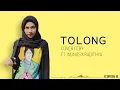 Download Lagu Tolong - Budi Doremi ( Cover Feby Putri NC ft. Inungs \u0026 Radithya ) Lirik