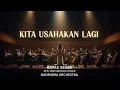 Lagu Kita Usahakan Lagi – Batas Senja | Epic Orchestra Cover – Nadendra Orchestra